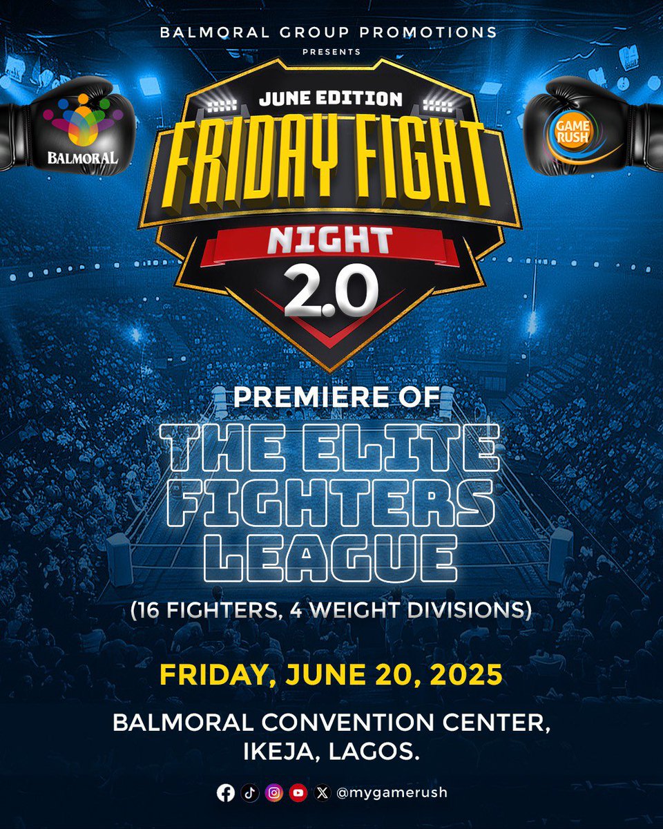 FRIDAY FIGHT NIGHT IS BACK! 🔥

4 weight divisions, 16 fighters, 1 shot at glory. 💥

🎟️ Balmoral Convention Center, Ikeja
Lagos Nigeria.

 ⚔️ Let the battles begin.

#FridayFightNight #EFL2025 #BoxingNigeria