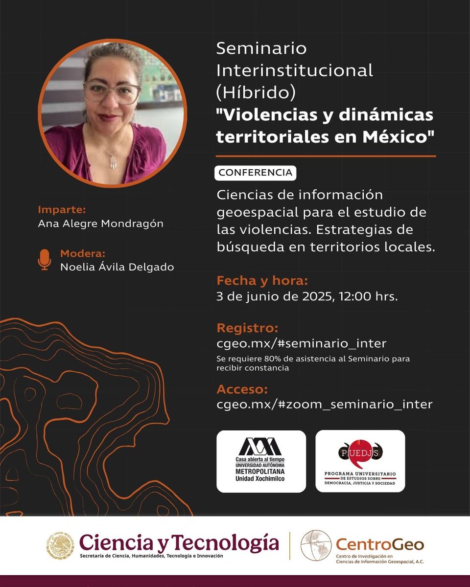 Acompáñanos en el Seminario Interinstitucional (Híbrido):
Conferencia: Ciencias de Información Geoespacial para el estudio de las violencias. Estrategias de búsqueda en territorio locales
Regístrate: cgeo.mx/#seminario_int…
Se dará constancia con 80% de asistencia