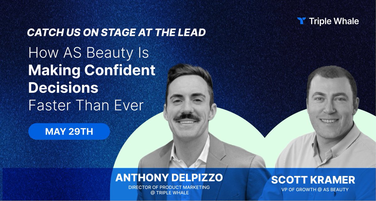 Triple Whale 🐳 (@triplewhale) on Twitter photo We’re headed to #TheLeadSummit 2025!
Don’t miss Anthony DelPizzo (Triple Whale) & <a href="/EcommScott/">Scott Kramer</a> (AS Beauty) on stage sharing how real-time data + AI tools drive profitable growth.
📍 Booth #301
🗓️ May 28–29 We’re headed to #TheLeadSummit 2025!
Don’t miss Anthony DelPizzo (Triple Whale) & <a href="/EcommScott/">Scott Kramer</a> (AS Beauty) on stage sharing how real-time data + AI tools drive profitable growth.
📍 Booth #301
🗓️ May 28–29
