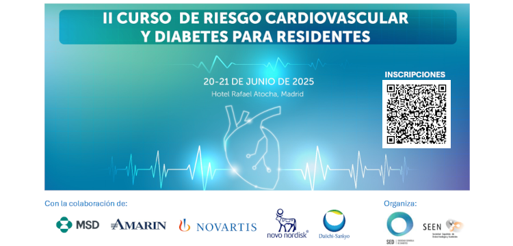 🎓 II Curso de Riesgo Cardiovascular y Diabetes para residentes
🗓️ 21-22 junio 2024
📍 Madrid | Hotel Rafael Atocha

Dirigido a residentes de Endocrinología y Nutrición, Medicina Interna y Medicina Familiar y Comunitaria.

📚 Seminarios, casos clínicos y debate científico