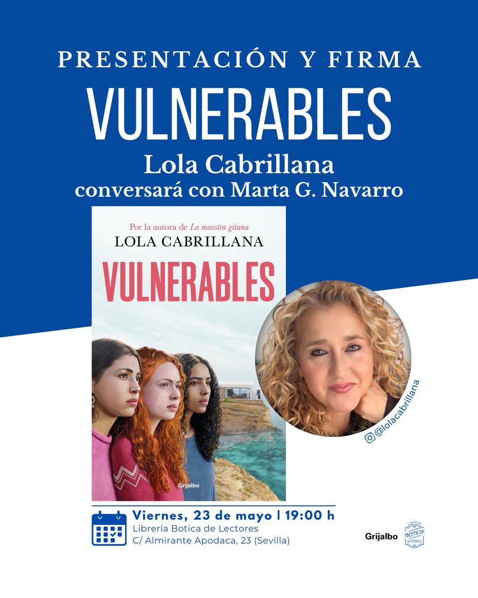 Librería Botica de Lectores (@libreriabotica) on Twitter photo 📅 Viernes, 23 mayo · 19:00 h
📍 #BoticaDeLectores – Santa Catalina (C/ Almirante Apodaca, 23)
Lola Cabrillana (<a href="/de_infantil/">Lola Cabrillana</a>) presenta #Vulnerables, con Marta G. Navarro (<a href="/iMeMiNe/">Marta G. Navarro 🎙️📻</a>).
Tres chicas, un vídeo, una amenaza.
Una novela sobre redes, miedo y la lucha por no callar. 📅 Viernes, 23 mayo · 19:00 h
📍 #BoticaDeLectores – Santa Catalina (C/ Almirante Apodaca, 23)
Lola Cabrillana (<a href="/de_infantil/">Lola Cabrillana</a>) presenta #Vulnerables, con Marta G. Navarro (<a href="/iMeMiNe/">Marta G. Navarro 🎙️📻</a>).
Tres chicas, un vídeo, una amenaza.
Una novela sobre redes, miedo y la lucha por no callar.