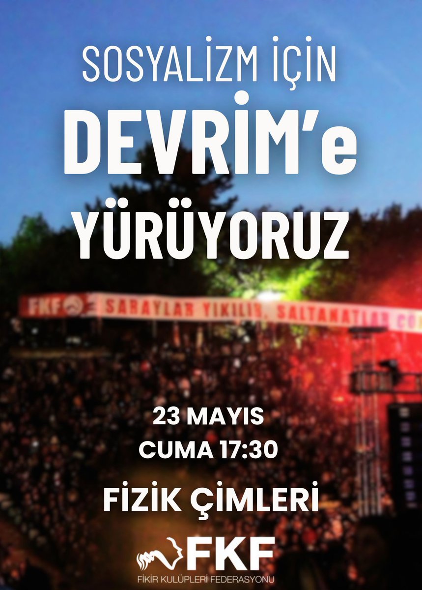 Sosyalizm için Devrim'e yürüyoruz! 

23 Mayıs Cuma günü 17.30'da Fizik Çimleri'nde Devrim Yürüyüşü için buluşuyoruz. 

ODTÜ'lü tüm sıra arkadaşlarımızı eşitlik, özgürlük, devrim ve sosyalizm için bizimle birlikte yürümeye ve mücadeleyi büyütmeye çağırıyoruz.