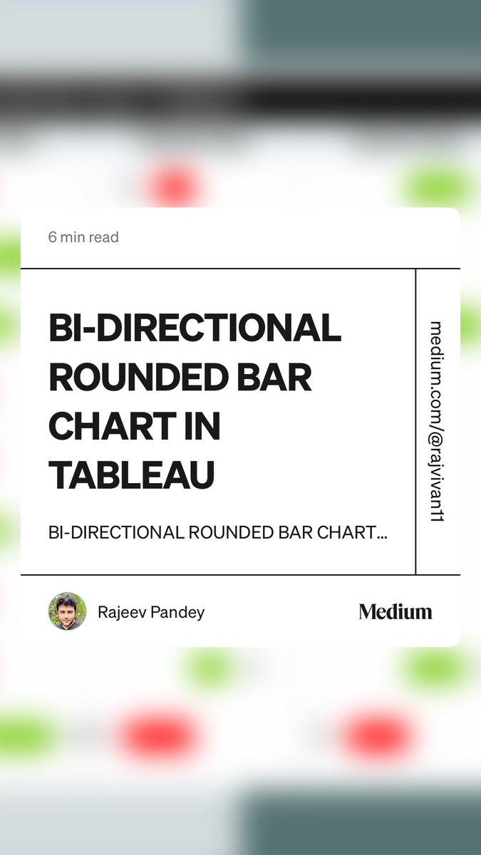 “BI-DIRECTIONAL ROUNDED BAR CHART IN TABLEAU” by Rajeev Pandey #Tableau #datafam medium.com/@rajvivan11/bi…