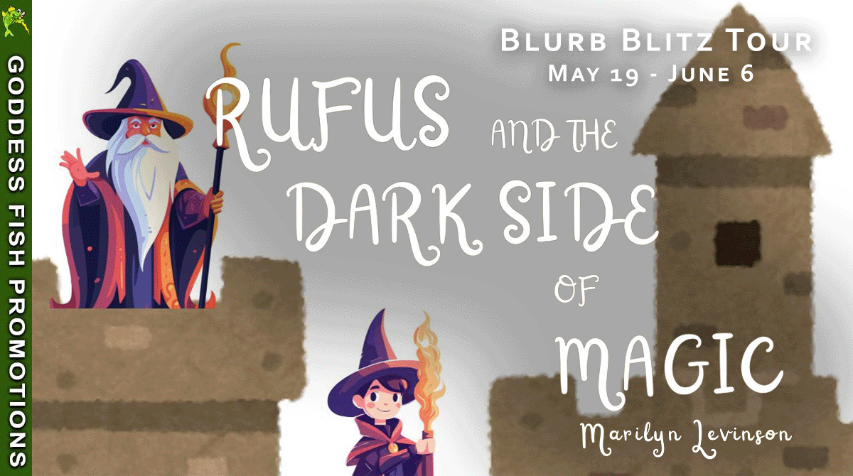 A book tour of the third Rufus book. A chance to win a copy of RUFUS AND THE DARK SIDE OF MAGIC: #kidlit