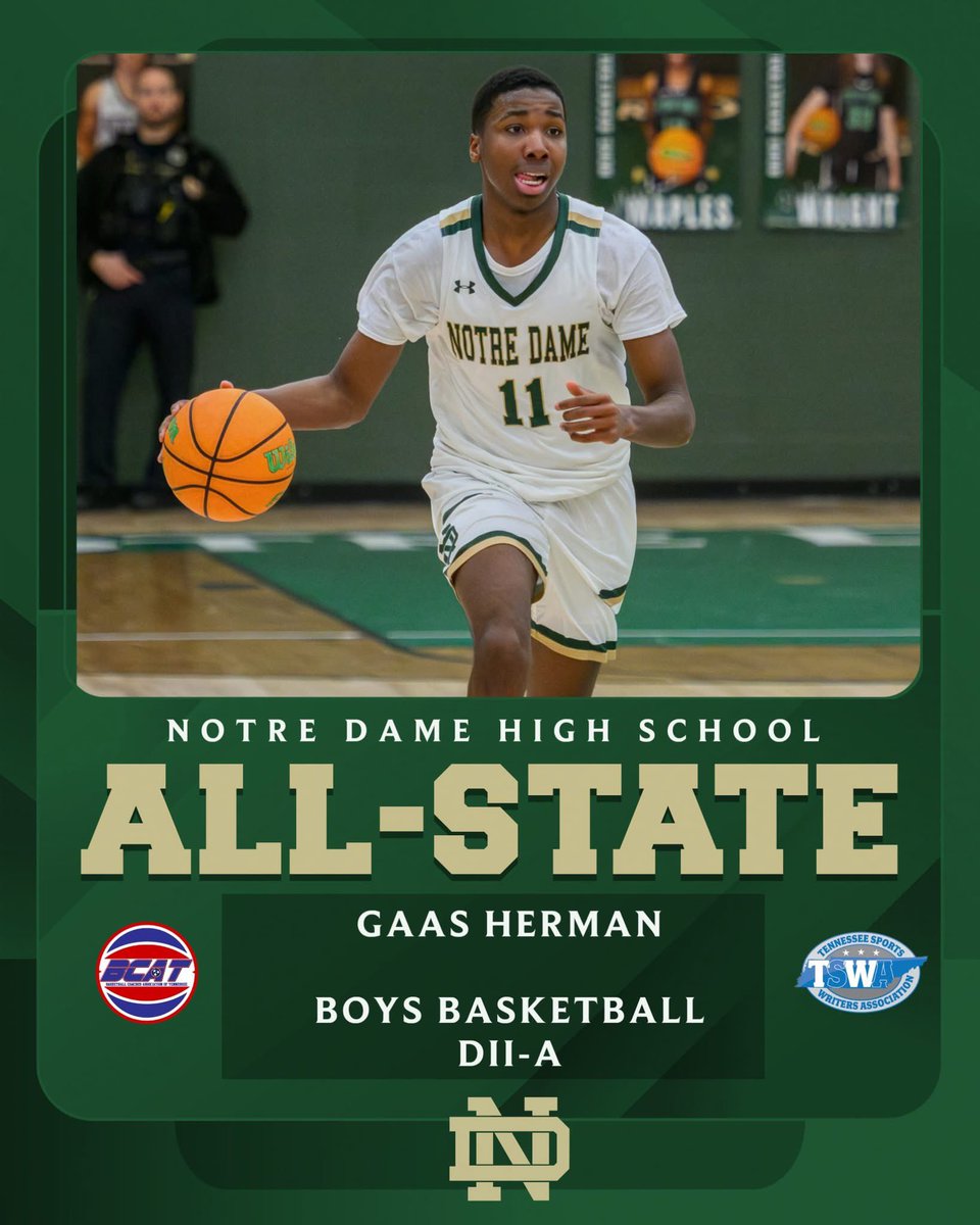 Gaas Herman had an outstanding senior season for <a href="/NDChattMensHoop/">Notre Dame Hoops</a> 🏀!  He was named 2025 All-State (by the TSWA &amp; BCAT), All-Region, and All-District.  Herman was also a 2025 <a href="/SportsChatt/">TFP Sports</a> Best of Preps selection for the 2nd straight year.