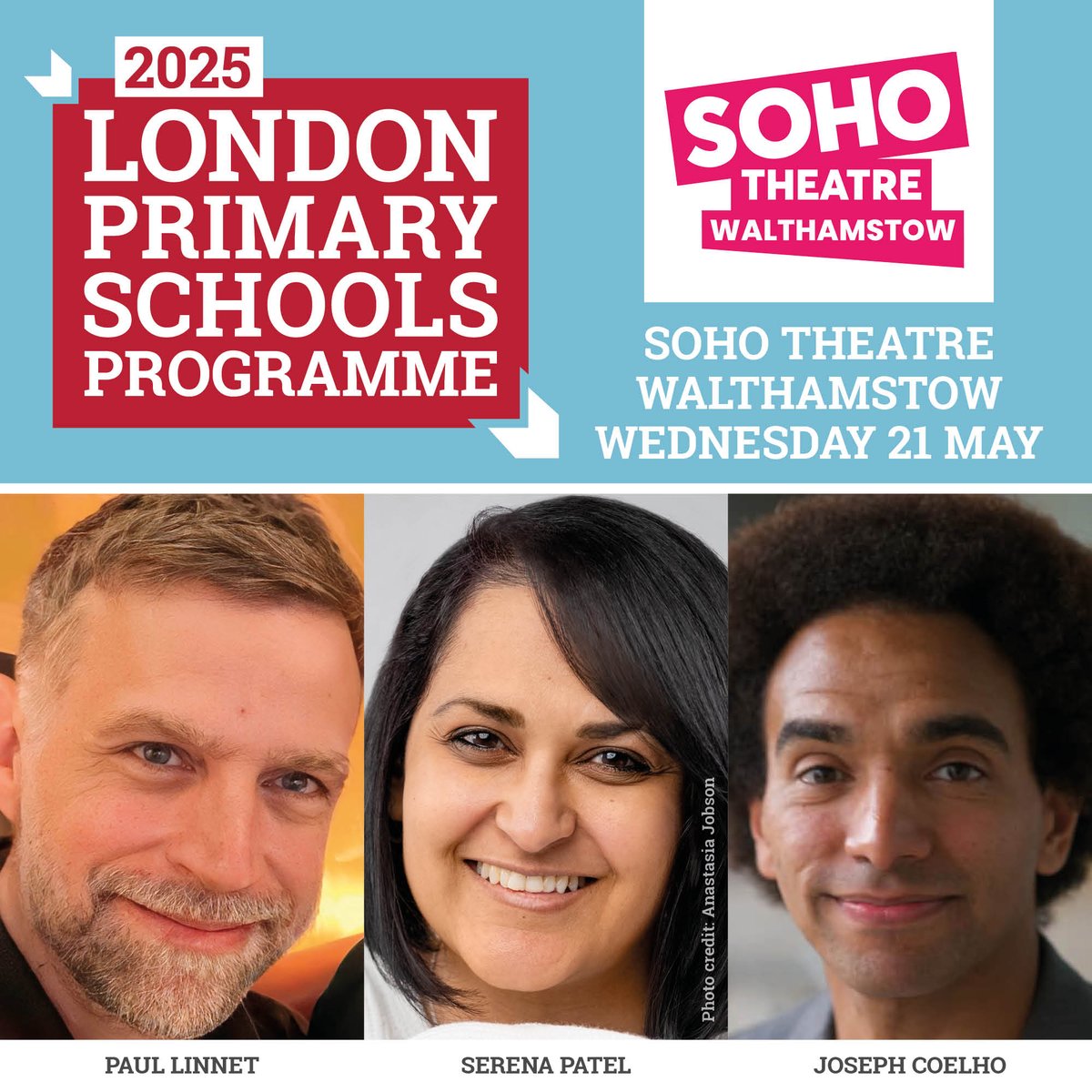 Tanya E (@tanyaefthymiou) on Twitter photo After today's fabulous event, we look forward to Day 3 of the London Primary Schools Programme <a href="/kidslitfest/">BarnesKidsLitFest</a>.
Our new venue, Soho Theatre Walthamstow, will play host to local schools to see
<a href="/PaulLinnet/">Paul Linnet</a> 
<a href="/SerenaKPatel/">Serena Patel</a> 
and former Children's Laureate
#JosephCoelho After today's fabulous event, we look forward to Day 3 of the London Primary Schools Programme <a href="/kidslitfest/">BarnesKidsLitFest</a>.
Our new venue, Soho Theatre Walthamstow, will play host to local schools to see
<a href="/PaulLinnet/">Paul Linnet</a> 
<a href="/SerenaKPatel/">Serena Patel</a> 
and former Children's Laureate
#JosephCoelho
