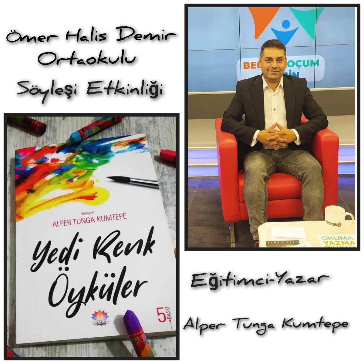 KumtepeTunga's tweet photo. Ömer Halis Demir Ortaokulu Söyleşi Etkinliği https://t.co/B3frvChTyn