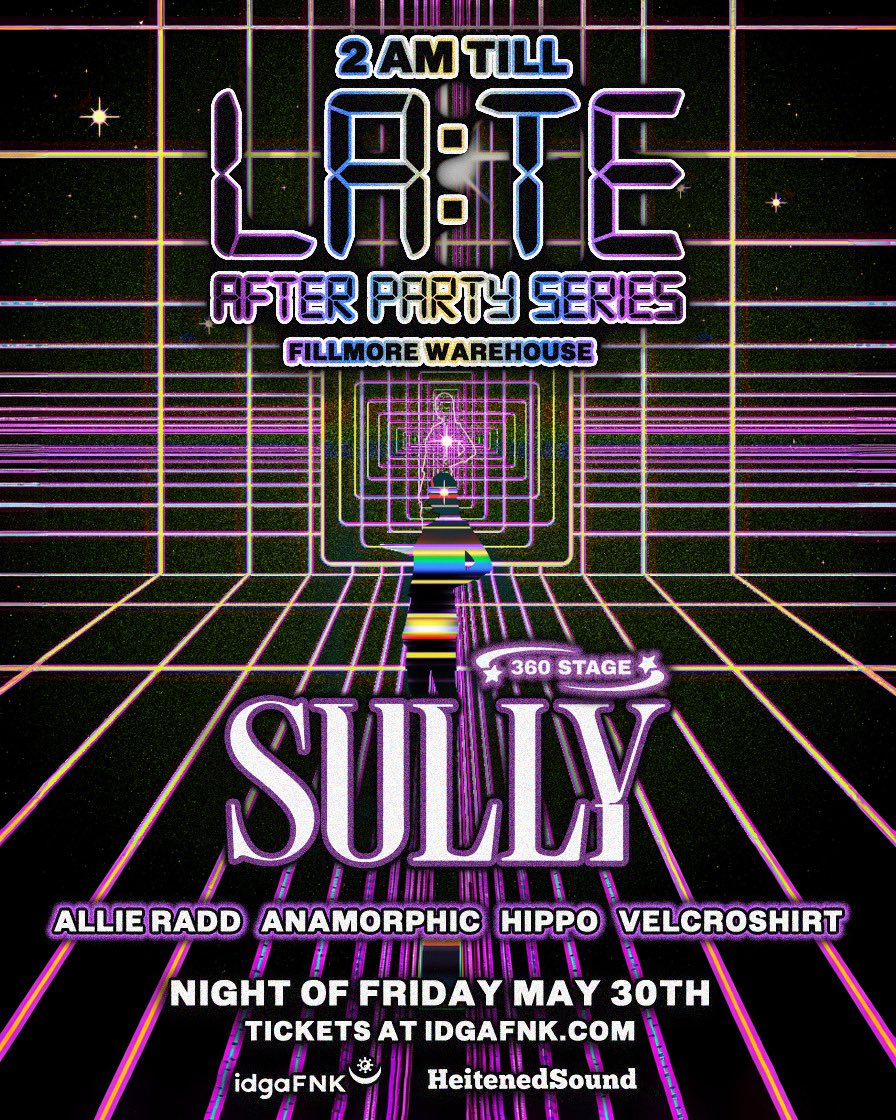 idgaFNK's tweet photo. LAST LA:TE AFTERS OF THE SZN 

To cap off a wild season we’re going BIG with @_SullyMusic on the 360 laser stage 🙌

This whole night is absolutely stacked with EZB, Distinct Motive, Yoko, Mastuh and Sully 🥞 

GET YO TICKETS FUNKERS 
https://t.co/K9uxHD5D4c https://t.co/M3IR4Y2yAe