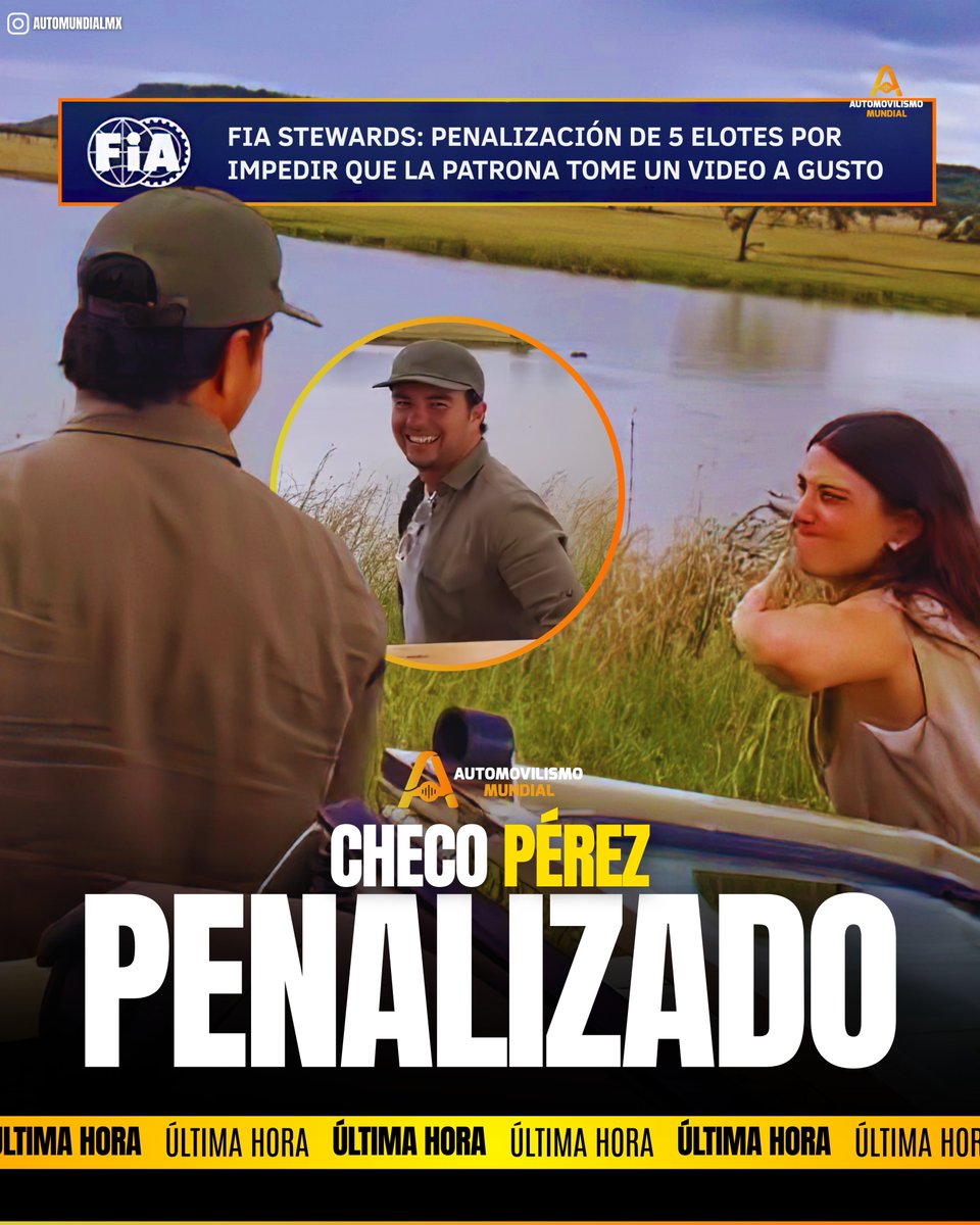 🚨¡ÚLTIMA HORA! ¡¡NOS PENALIZARON A CHECO!! 🌽
La FIA no perdona ni en safari… ¡CHECO PÉREZ PENALIZADO! 🫠
Le cayeron 5 elotes de castigo por INTERRUMPIR el ángulo de la patrona justo cuando estaba grabando el video perfecto 😤📱

¡LA FIA NO DESCANSA! #checoperez #f1 #FIA