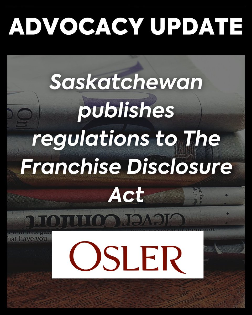 📢 Advocacy Update: Saskatchewan publishes regulations to The Franchise Disclosure Act

Login to our Member's Only Area to read the full story from Osler, Hoskin &amp; Harcourt LLP ow.ly/evpk50VVIZq

#CFAGrowingTogether #Franchising #Advocacy #News