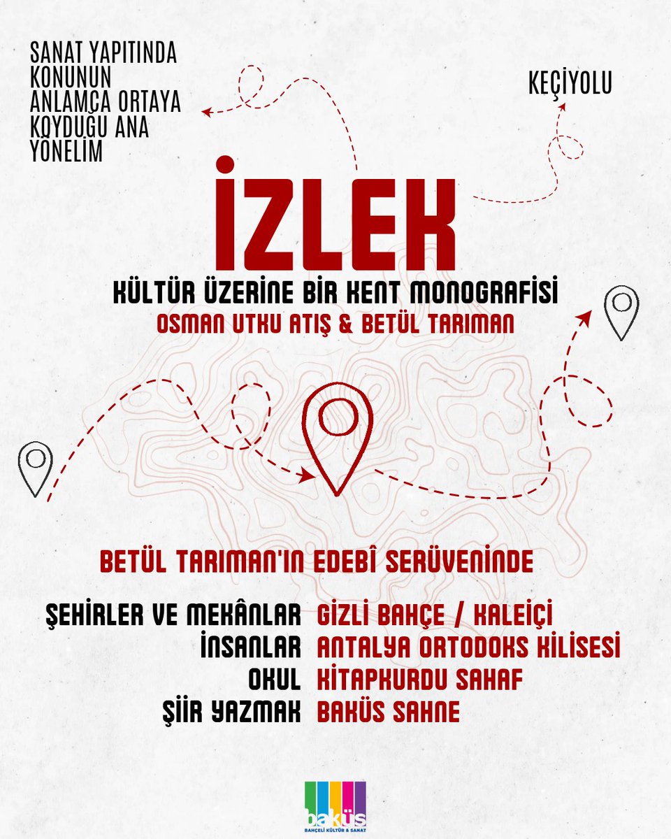 İZLEK: Kültür Üzerine Bir Kent Monografisi
Betül Tarıman &amp; Osman Utku Atış 

İlk durak 
Gizli Bahçe / Kaleiçi 
Şehirler ve Mekânlar
29 Mayıs Perşembe 19.00

Etkinlikler ücretsiz 💫