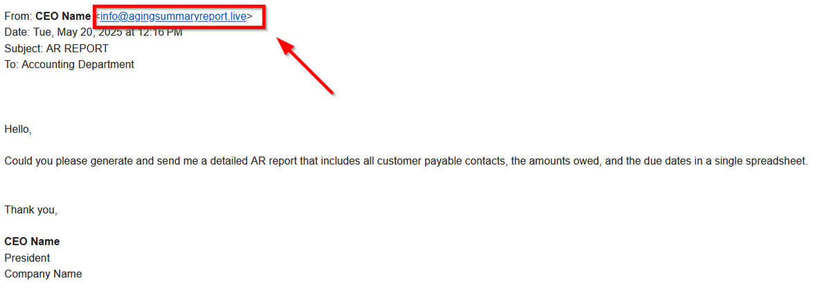 bettercallit's tweet photo. Phishing alert!
Fake CEO email from info@agingsummaryreport.live asks for AR data.

It fails the #SLAM method:
S = Spoofed sender
L = Suspicious domain
A = Risk of shady attachments
M = Urgent, unusual request

Don’t fall for it.
#CyberSecurity #Phishing #BetterCallIT https://t.co/zY92441aQV