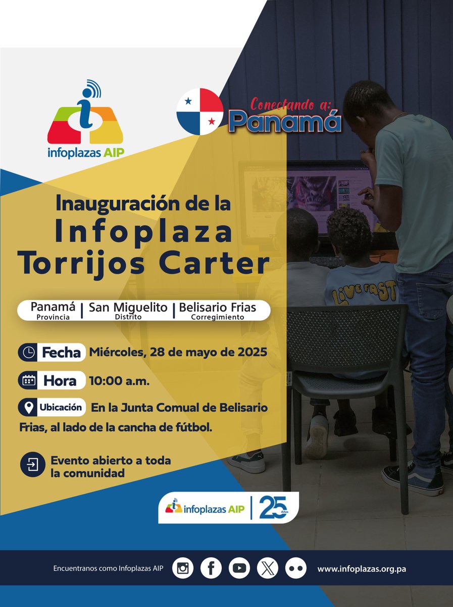 🎉 ¡Muy pronto se inaugurará la Infoplaza Torrijos Carter!
🗓 Mié. 28 de mayo | 🕙 10:00 a.m.
📍 Junta Comunal Belisario Frías (junto a la cancha)
✨ Evento gratuito y abierto a la comunidad
#InfoplazasAIP #ConectandoPanamá