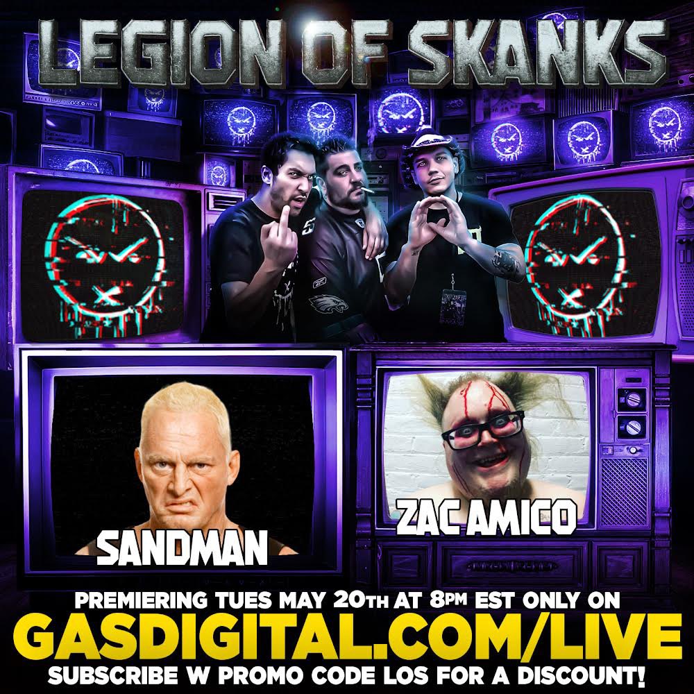 Legion of Skanks (@legionofskanks) on Twitter photo TONIGHT at 8pm E ONLY on GaSDigital.com:
An ALL NEW #LegionOfSkanks w <a href="/Szzandman1/">The Sandman ECW</a> & <a href="/ZacIsNotFunny/">Zac Amico</a> joining <a href="/bigjayoakerson/">Big Jay Oakerson</a> <a href="/luisjgomez/">Luis J. Gomez</a> & <a href="/ComicDaveSmith/">Dave Smith</a>!
Subscribe w code LOS for a discount! TONIGHT at 8pm E ONLY on GaSDigital.com:
An ALL NEW #LegionOfSkanks w <a href="/Szzandman1/">The Sandman ECW</a> & <a href="/ZacIsNotFunny/">Zac Amico</a> joining <a href="/bigjayoakerson/">Big Jay Oakerson</a> <a href="/luisjgomez/">Luis J. Gomez</a> & <a href="/ComicDaveSmith/">Dave Smith</a>!
Subscribe w code LOS for a discount!