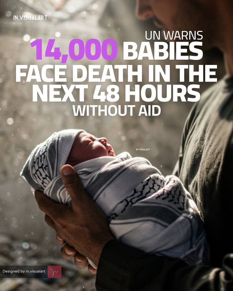 MUPaShaa's tweet photo. #PalestineIsBleeding

There are 14,000 babies [in Gaza] that will die in the next 48 hours unless we can reach them." https://t.co/jbF9lY5fv6
