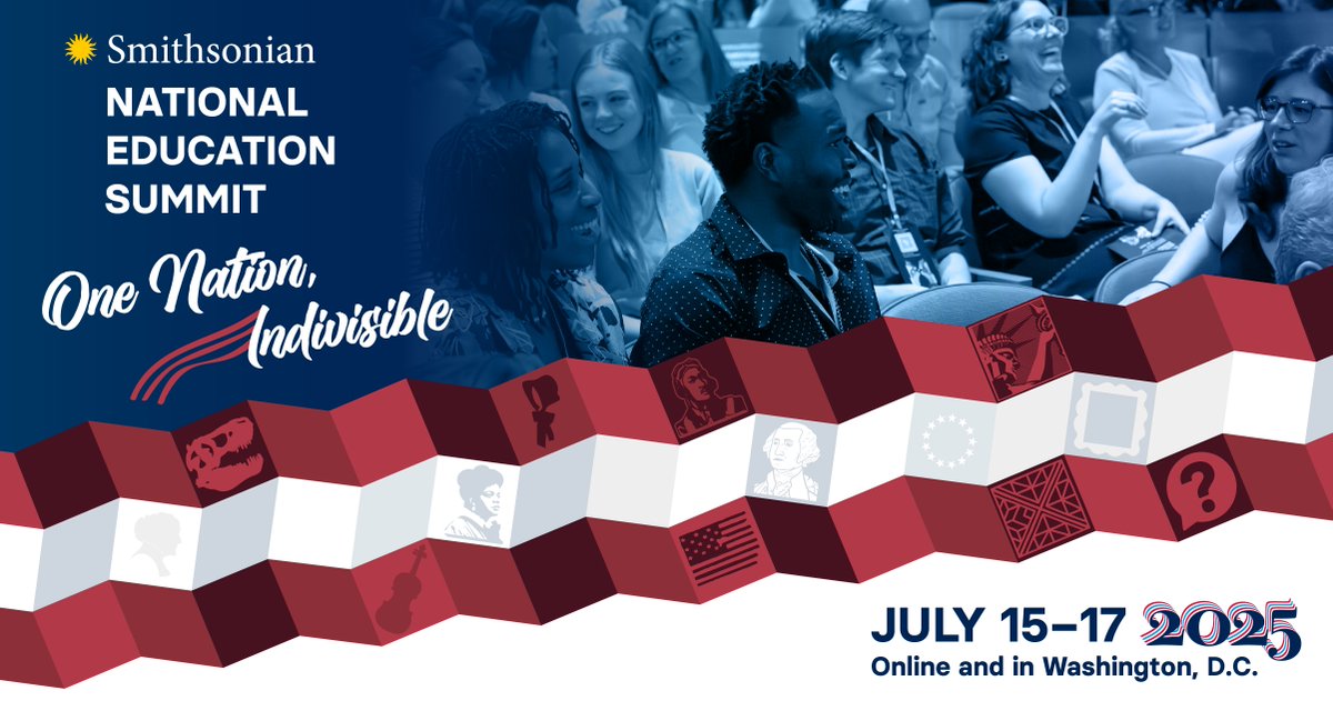 📣 Registration is open for the 2025 Smithsonian National Education Summit (July 15–17, 2025). 🏫 

Offered both virtually and in person in Washington, D.C., this free multi-day event will unite leading voices in education under the theme Together We Thrive: One Nation,
