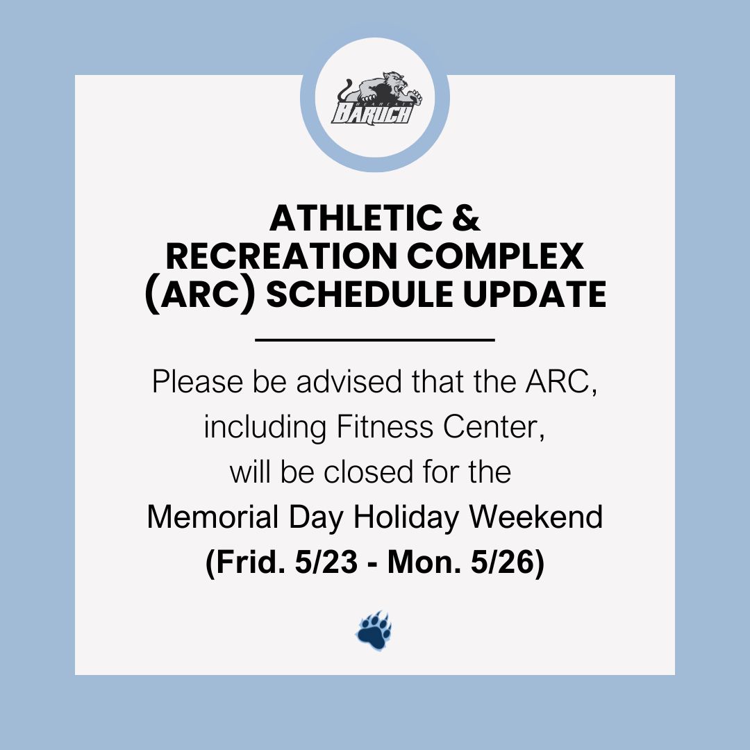 Baruch College Athletics (@baruchathletics) on Twitter photo The Baruch College Athletic Facilities will be closed from Friday to Monday this weekend for the Memorial Holiday Weekend. <a href="/BaruchBearcatAD/">Heather MacCulloch</a> The Baruch College Athletic Facilities will be closed from Friday to Monday this weekend for the Memorial Holiday Weekend. <a href="/BaruchBearcatAD/">Heather MacCulloch</a>