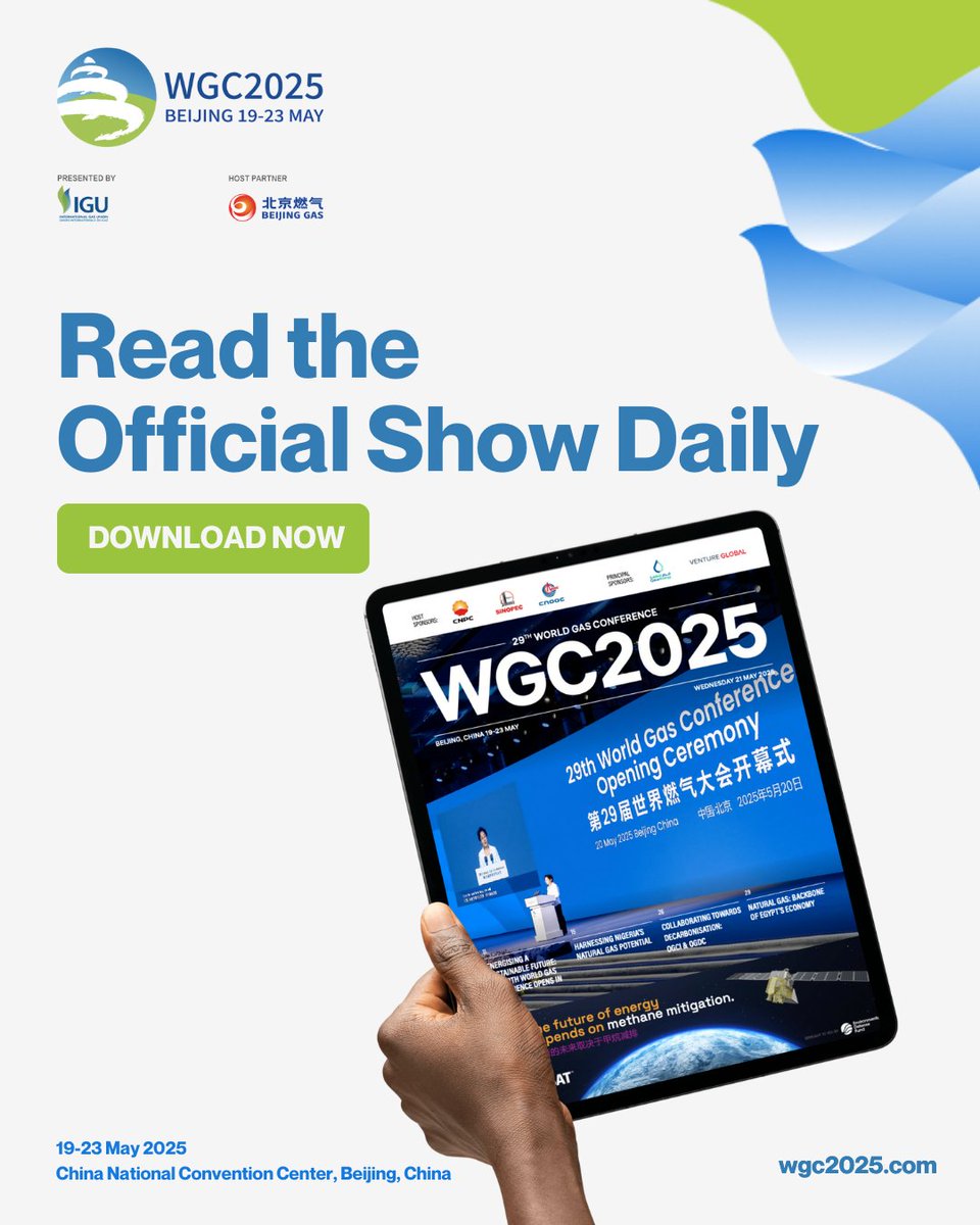 Your must-read guide to #WGC2025 is here.

Dive into today’s Show Daily for key sessions, exclusive interviews and event updates.

Read today's edition here: wgc2025.com/eng/daily

#OfficialShowDaily #EnergyTransition #NaturalGas #Beijing2025 <a href="/IGU_News/">International Gas Union</a>
