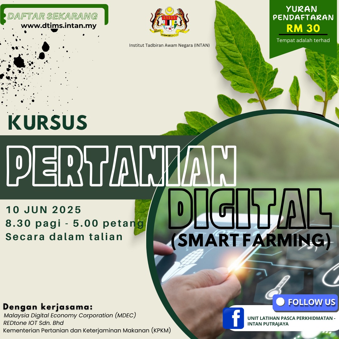 𝐊𝐔𝐑𝐒𝐔𝐒 𝐏𝐄𝐑𝐓𝐀𝐍𝐈𝐀𝐍 𝐃𝐈𝐆𝐈𝐓𝐀𝐋 (𝐒𝐌𝐀𝐑𝐓 𝐅𝐀𝐑𝐌𝐈𝐍𝐆) 𝐒𝐈𝐑𝐈 𝟐/𝟐𝟎𝟐𝟓 𝐒𝐄𝐂𝐀𝐑𝐀 𝐃𝐀𝐋𝐀𝐌 𝐓𝐀𝐋𝐈𝐀𝐍

🔵Pendaftaran dan maklumat lanjut mengenai kursus ini boleh dibuat melalui pautan
dtims.intan.my/detail_course/…