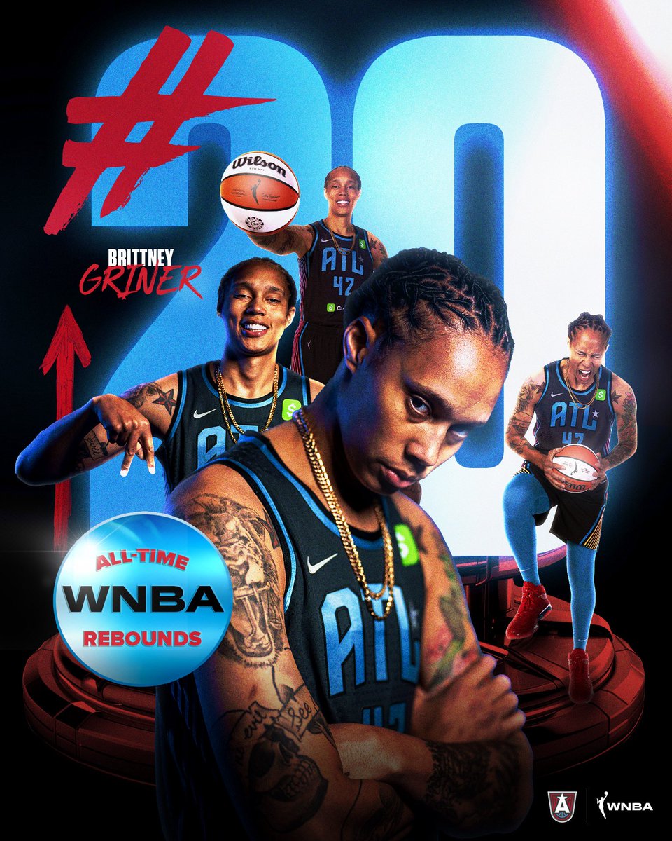 AtlantaDream's tweet photo. HISTORY MADE! 👑

With her 6th rebound of the night, @brittneygriner climbs into the top 20 in WNBA history for total rebounds. 

#DoItForTheDream https://t.co/MiBwez4rYm