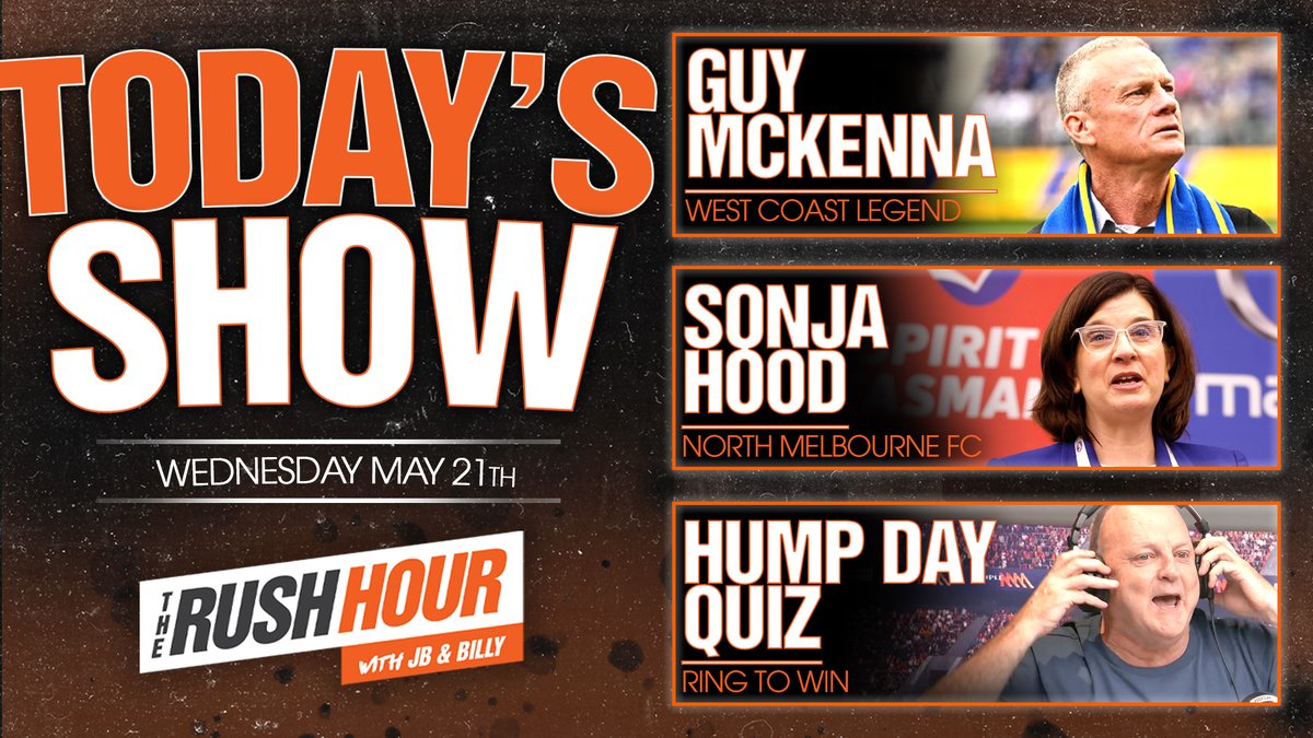 This afternoon on the Rush Hour:

🏈 Guy 'Bluey' McKenna
🦘 Sonja Hood <a href="/NMFCOfficial/">North Melbourne FC</a>
📞 Hump Day Quiz

+ Billy’s joke &amp; much more!