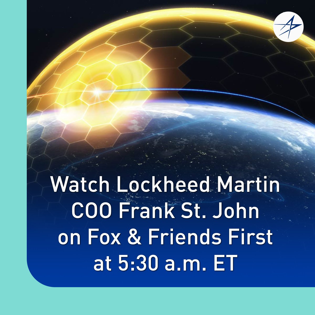 Lockheed Martin News (@lmnews) on Twitter photo Watch <a href="/LockheedMartin/">Lockheed Martin</a> COO Frank St. John on <a href="/FoxFriendsFirst/">Fox & Friends First</a> at 5:30 a.m. ET discuss the Golden Dome for America. Lockheed Martin stands ready to support the mission—leveraging decades of experience, combat-proven systems and a relentless focus on speed and innovation. Watch <a href="/LockheedMartin/">Lockheed Martin</a> COO Frank St. John on <a href="/FoxFriendsFirst/">Fox & Friends First</a> at 5:30 a.m. ET discuss the Golden Dome for America. Lockheed Martin stands ready to support the mission—leveraging decades of experience, combat-proven systems and a relentless focus on speed and innovation.
