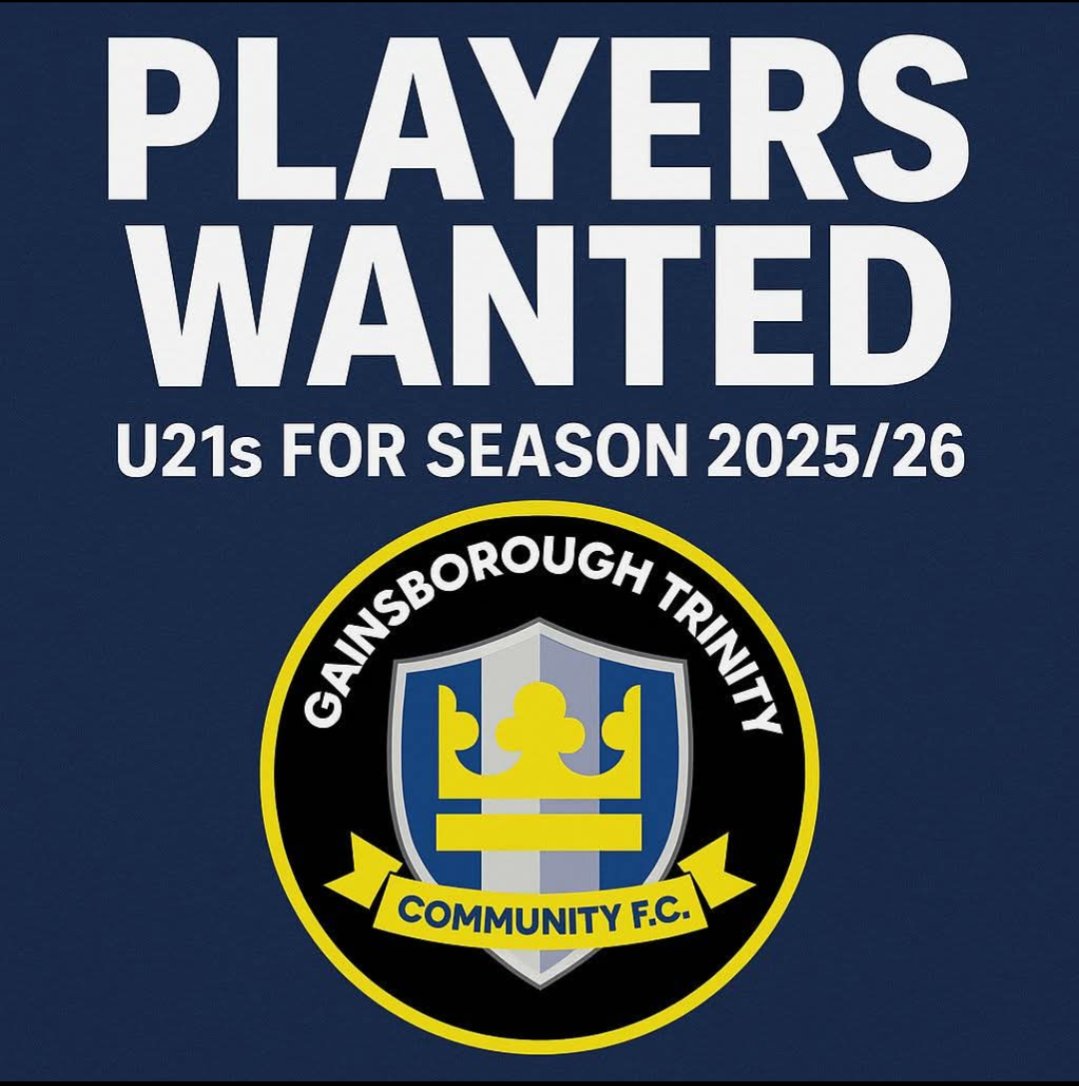 U21s  – Players Wanted

Gainsborough Trinity Community FC – U21s 2025/26 

We’re proud to announce the return of our U21s squad for the 2025/26 season – and we’re looking for strong, experienced players ready to take the next step in their football journey.

1/4
