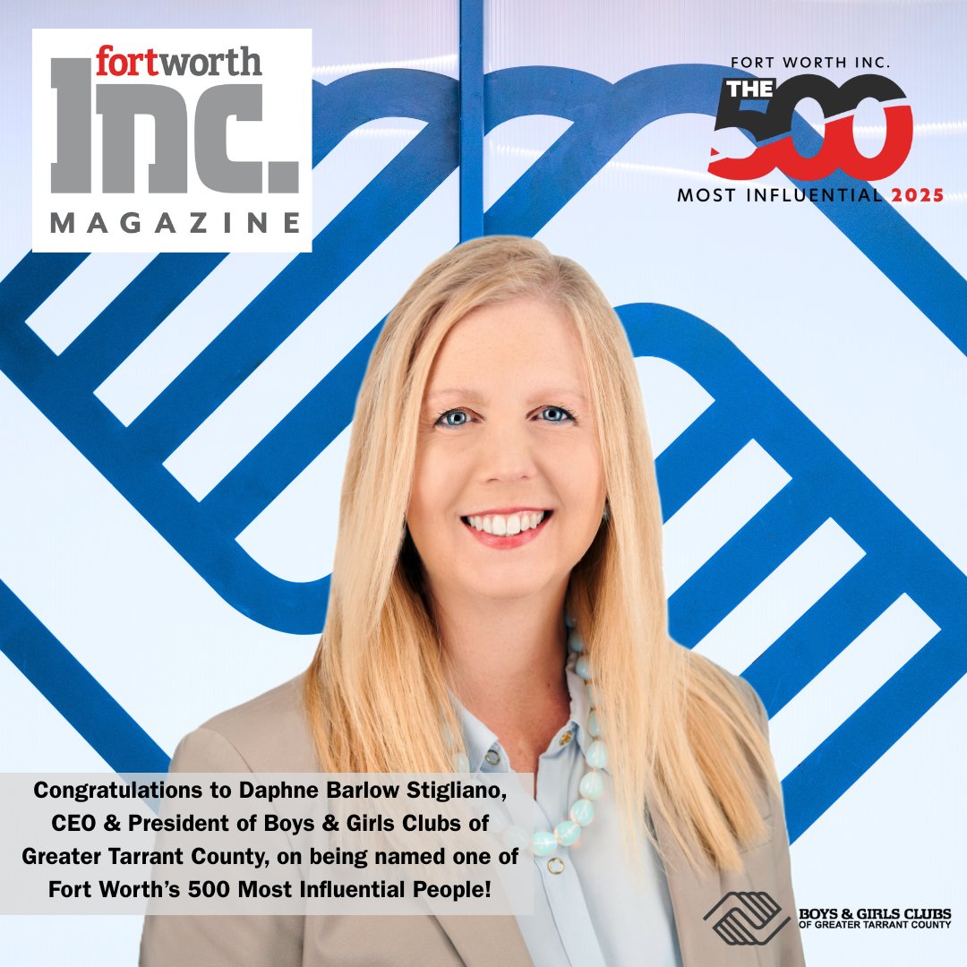 Huge congrats to our CEO &amp; President, Daphne Barlow Stigliano, for making FW Inc.’s list of 500 Most Influential People in Fort Worth! 👏 Her leadership keeps us focused on what matters most—serving youth.