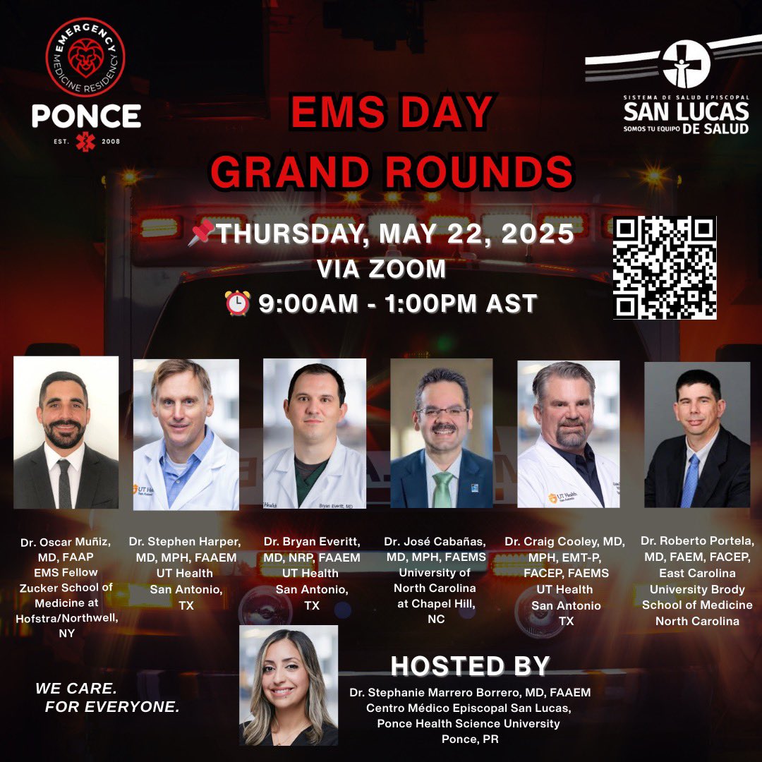em_cmesl's tweet photo. Join us for a special Grand Rounds in celebration of EMS Week, featuring esteemed EMS faculty from across the nation! See you on Thursday!

#EMSWeek2025 #NAEMSP #WeCareForEveryone #EMSstrong #EMSleaders #PrehospitalCare #PonceEM #EMSweek #nationalEMSweek https://t.co/MAklba7Qyy