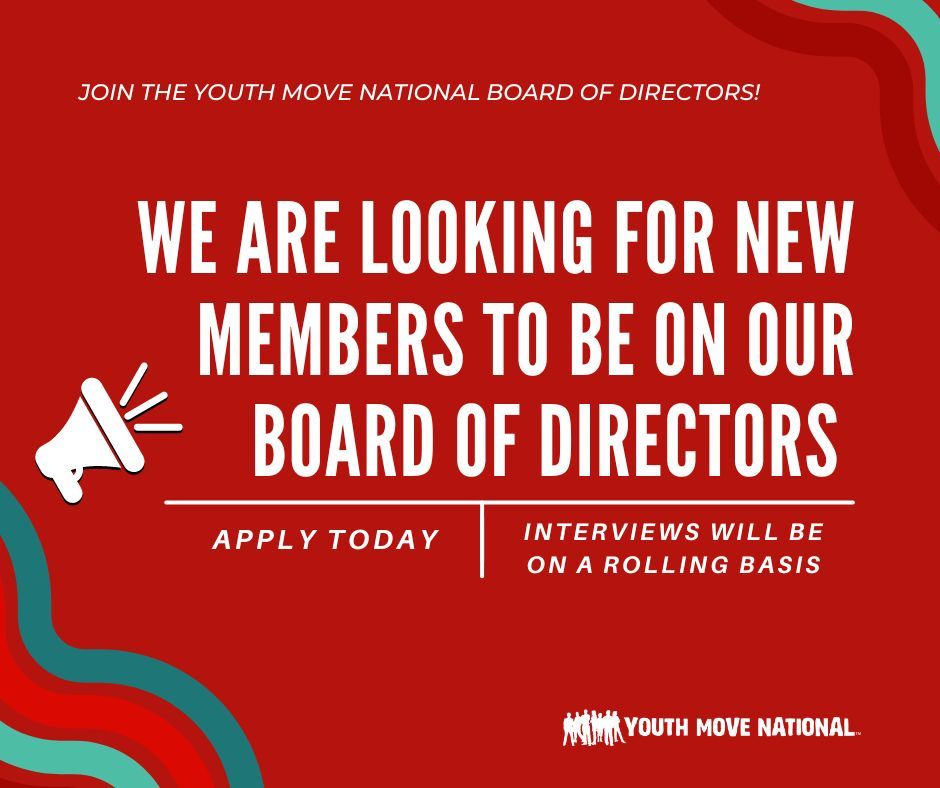 We are looking for new members to be on the Youth MOVE National (YMN) Board of Directors! 📣 ✨ 

Interviews will be given on a rolling basis. Fill out the application below and join us in being part of social change!

Learn more: buff.ly/em6JSSH