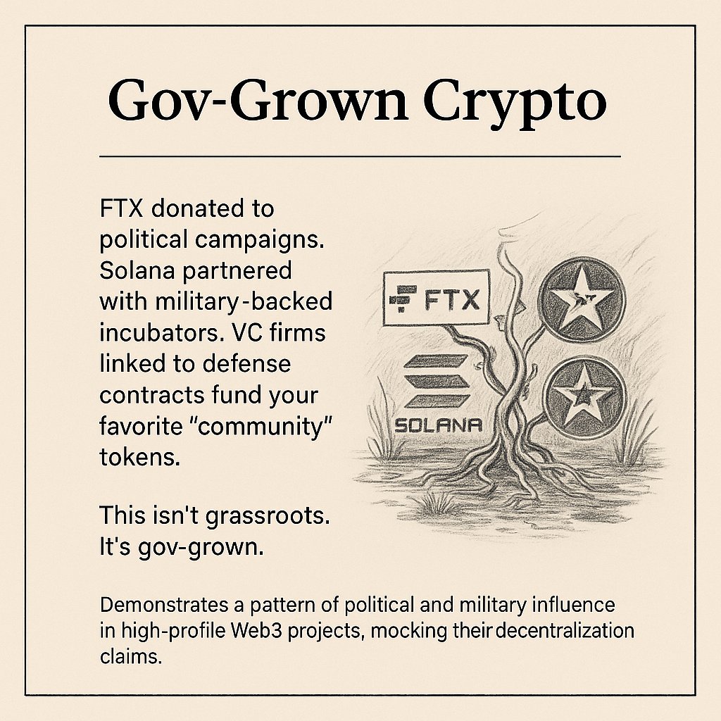 Mind_Crypton's tweet photo. Gov-Grown Crypto.
FTX donated to political campaigns. Solana partnered with military-backed incubators.
VC firms linked to defense contracts fund your favorite 'community' tokens.
This isn't grassroots. 
It's gov-grown.
#FTX #Solana #CryptoCaptured #Web3OrGov3 https://t.co/TfwRQPBTLW