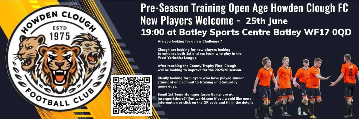 Pre Season Start Open training new players:25th June 19:00 at Batley Sports Centre WF17 0QD
Are you looking for a new Challenge?
Email 1st Team Manager Jason Gartshore at jasongartshore74@ntlworld.com if you would like more info or scan the QR form.
<a href="/findmeaplayer/">Find Me A Player</a> 
<a href="/Player1stUK/">Players 1st UK</a>