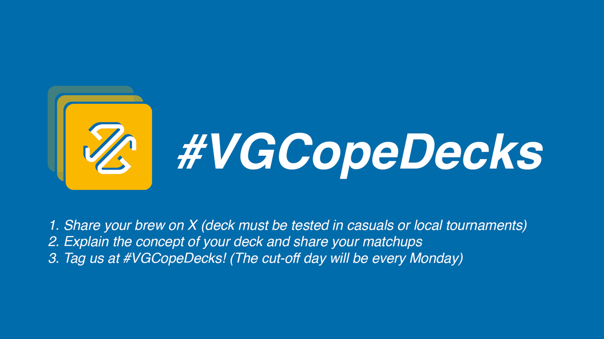 Introducing #VGCopeDecks, is just like VGTopDecks but highlighting the creative side of #cfvanguard! If we manage to get enough submissions, who knows, we might feature you in a video!