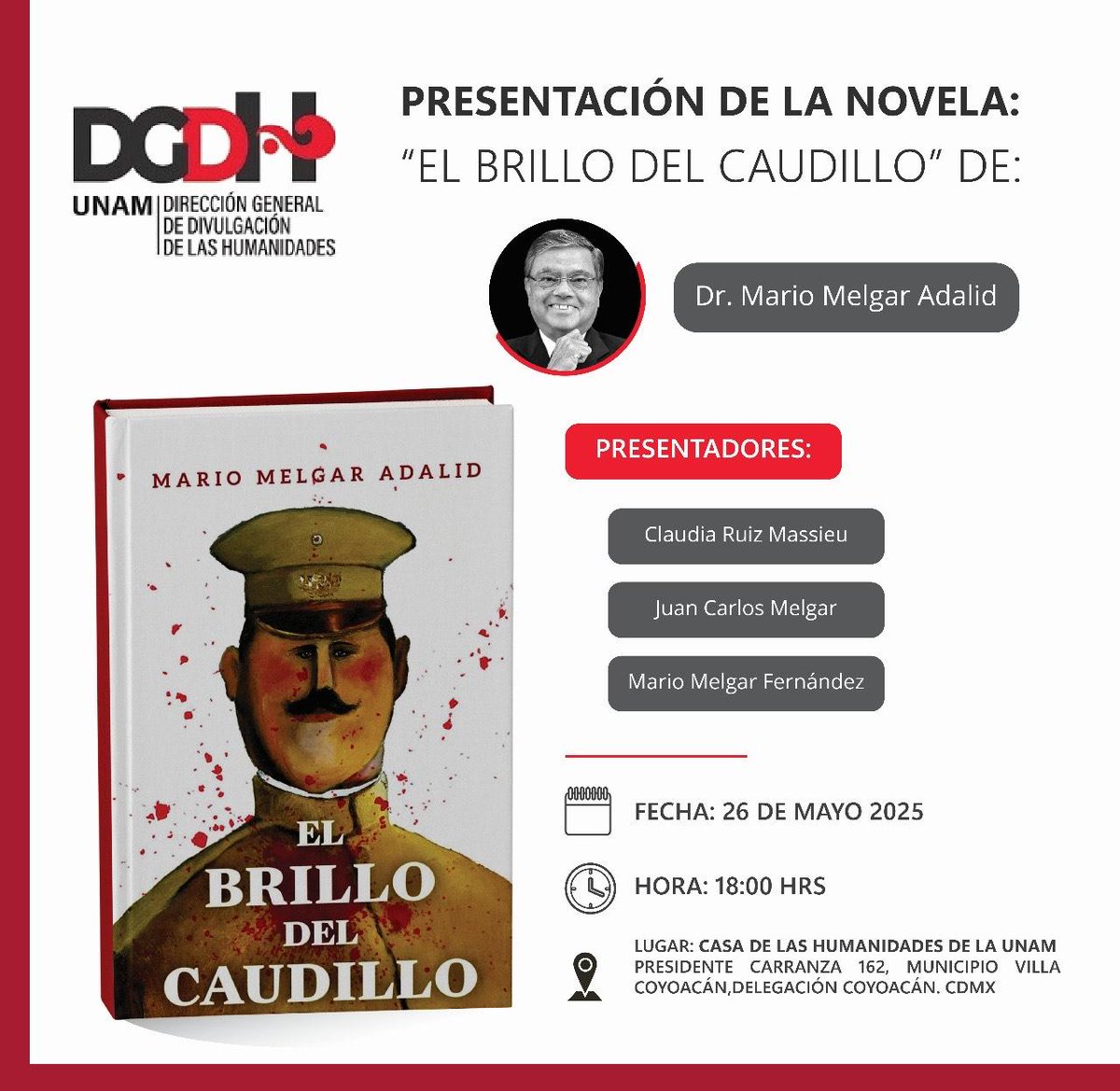 Divulgación de las Humanidades, UNAM (@dgdh_unam) on Twitter photo 📕Entérate de las historias no contadas de Álvaro Obregón en la presentación del libro “El brillo del caudillo” que tendrá lugar en Casa de las Humanidades, Coyoacán.
🗓️26 de mayo.
⏰18:00 horas.
¡No te lo pierdas! 📕Entérate de las historias no contadas de Álvaro Obregón en la presentación del libro “El brillo del caudillo” que tendrá lugar en Casa de las Humanidades, Coyoacán.
🗓️26 de mayo.
⏰18:00 horas.
¡No te lo pierdas!
