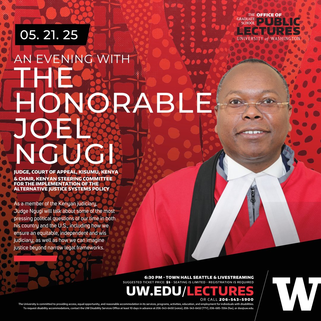 🕰️ Last Chance to Register!

Don’t miss your opportunity to hear from Judge Joel Ngugi — a powerful voice for justice, democracy, and reform.

📍 Town Hall Seattle
🗓️ May 21 - 6.30 PM
🎟️ washington.edu/lectures/event…

#UWPublicLectures #UniversityofWashington #UW #JudgeNgugi