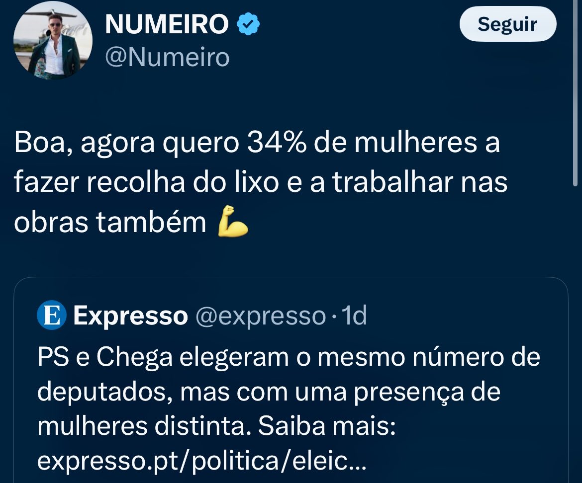 Boa, e eu quero homens a trabalhar nas limpezas de sol a sol. Ah, e ainda a fazer o jantar, quando regressam a desoras, como muitas mulheres fazem porque os maridos acham que lhes caem os penduricalhos se tiverem de cozer um tacho de esparguete para os miúdos.