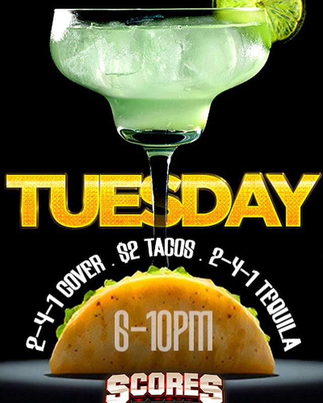🌮 Tacos &amp; 🥃 Tequila every Tuesday at Scores!
— 2 for 1 Cover
— $2 Tacos 
— 2 for 1 Tequila
— and the Hottest Entertainment in town 💃

Come hungry, stay late. 😉 
#TacoTuesday #Tampa #TequilaTime #TampaBay