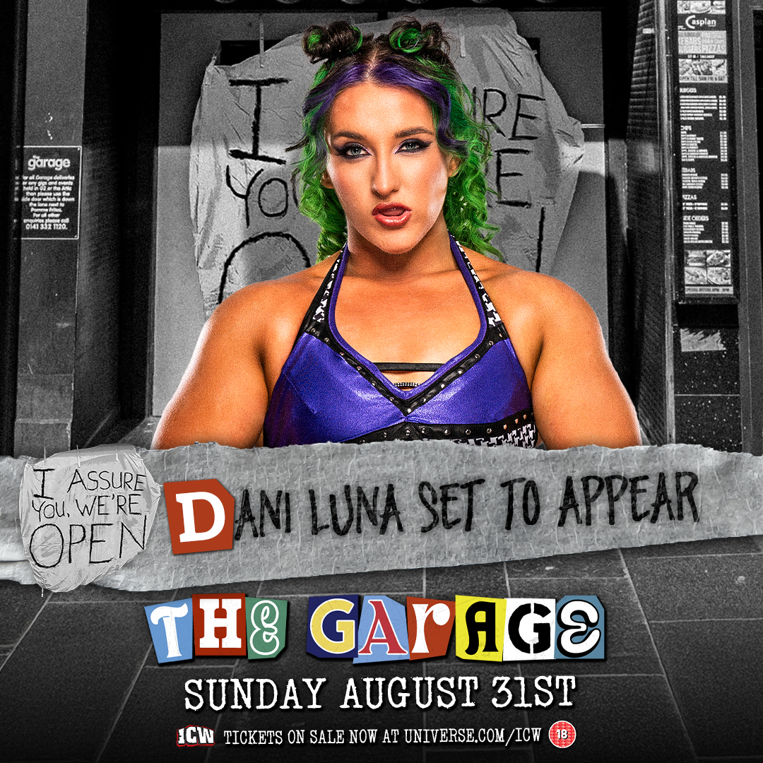 ANNOUNCEMENT: Two-time TNA Knockouts World Tag Team Champion <a href="/DaniLuna_pro/">Dani Luna</a> makes her ICW debut on Sunday 31 August.

Tickets on sale now at universe.com/icw
