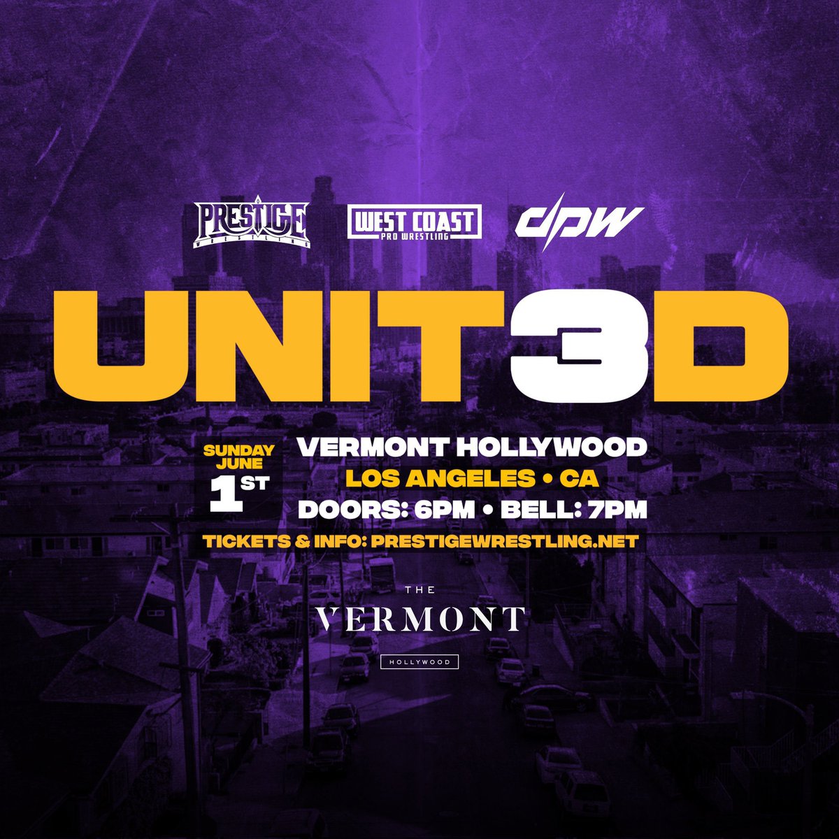 🚨 UNIT3D 🚨

Featuring:

Trevor Lee
Cedric Alexander
Dani Luna
Kevin Blackwood
Alan Angels
Adam Priest
Sinner &amp; Saint
Cowboy Way
Jordan Oliver
Shane Haste
Mad Dog Connelley
Starboy Charlie

&amp; more

June 1st, 2025
Los Angeles, CA
@ Vermont Hollywood

🎟️ eventbrite.com/e/prestige-wre…