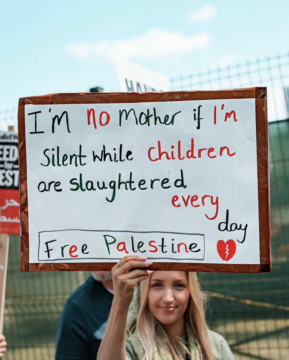 "I'm no mother if I'm silent while children are slaughtered every day. Free Palestine"