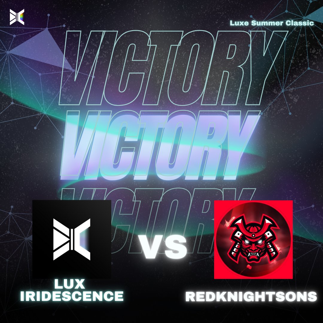 Lux Esports (@luxesportshq) on Twitter photo 💎VICTORY💎
Lux Iridescence shines bright in the <a href="/LuxeSeriesGG/">Luxe Series</a> lower bracket with a 2-0 win over <a href="/RedKnightSons/">RedKnightSons</a> !
Resilient, focused, and ready for what’s next.
GGs to <a href="/RedKnightSons/">RedKnightSons</a>, we’re not done yet. 🌈
#LuxeSeries #LuxIridescence #Esports 💎VICTORY💎
Lux Iridescence shines bright in the <a href="/LuxeSeriesGG/">Luxe Series</a> lower bracket with a 2-0 win over <a href="/RedKnightSons/">RedKnightSons</a> !
Resilient, focused, and ready for what’s next.
GGs to <a href="/RedKnightSons/">RedKnightSons</a>, we’re not done yet. 🌈
#LuxeSeries #LuxIridescence #Esports