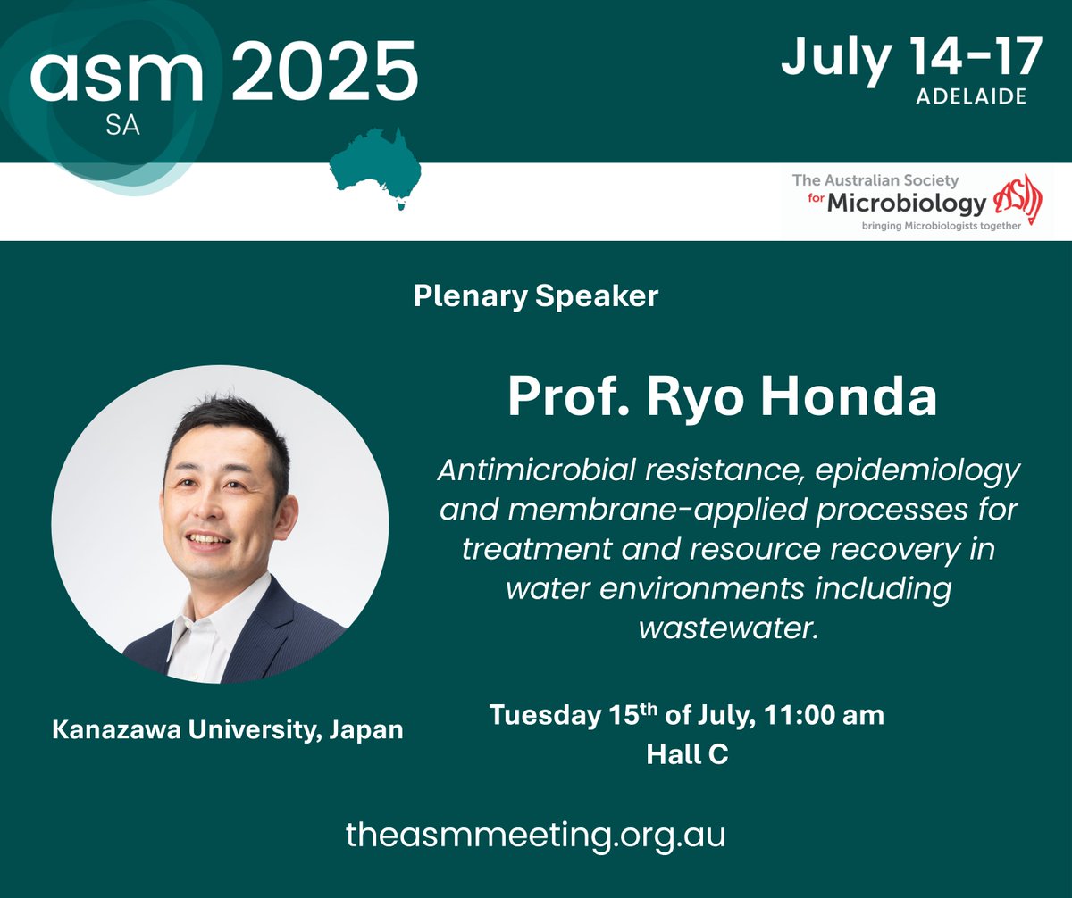 #ASM2025 Plenary Speaker highlight – Prof. Ryo Honda, leading research in the surveillance and treatment of antimicrobial resistance (AMR) in water environments including wastewater.