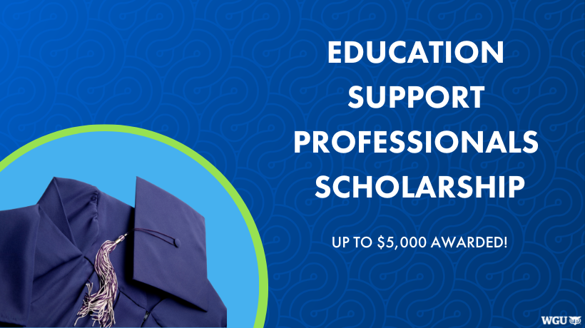 Check out the Education Support Professionals Scholarship offered by WGU! Up to $5,000 is awarded! 
wgu.edu/financial-aid-… infl.tv/pa84