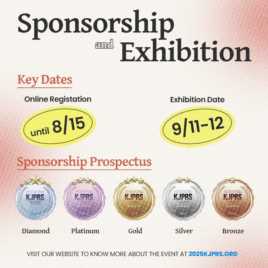 2025KJPRS's tweet photo. 🚀 Boost your visibility at KJPRS 2025!
Be seen. Be connected.
We’re now accepting sponsors for KJPRS 2025.

🔗 Learn more via the link in bio!

🇰🇷 KJPRS 2025 🇯🇵
🗓️ September 11th-13th
📍 Hotel Inter-Burgo Daegu, Korea https://t.co/4yMpQyFoH1
