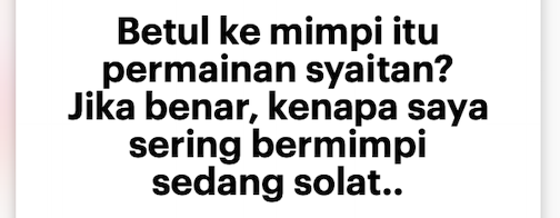 yazid_hamka_'s tweet photo. Rasulullah beritahu mimpi ada 3 jenis:

1. Perkara yang berlaku kepada diri sendiri atau yang difikirkan ketika berjaga, hingga terbawa ke dalam mimpi.

2. Cubaan syaitan untuk menakut-nakutkan.

3. Mimpi yang baik, datang daripada Allah.

[Rujuk Sahih Bukhari 7017, Muslim 2263] https://t.co/HdB42IIJHb