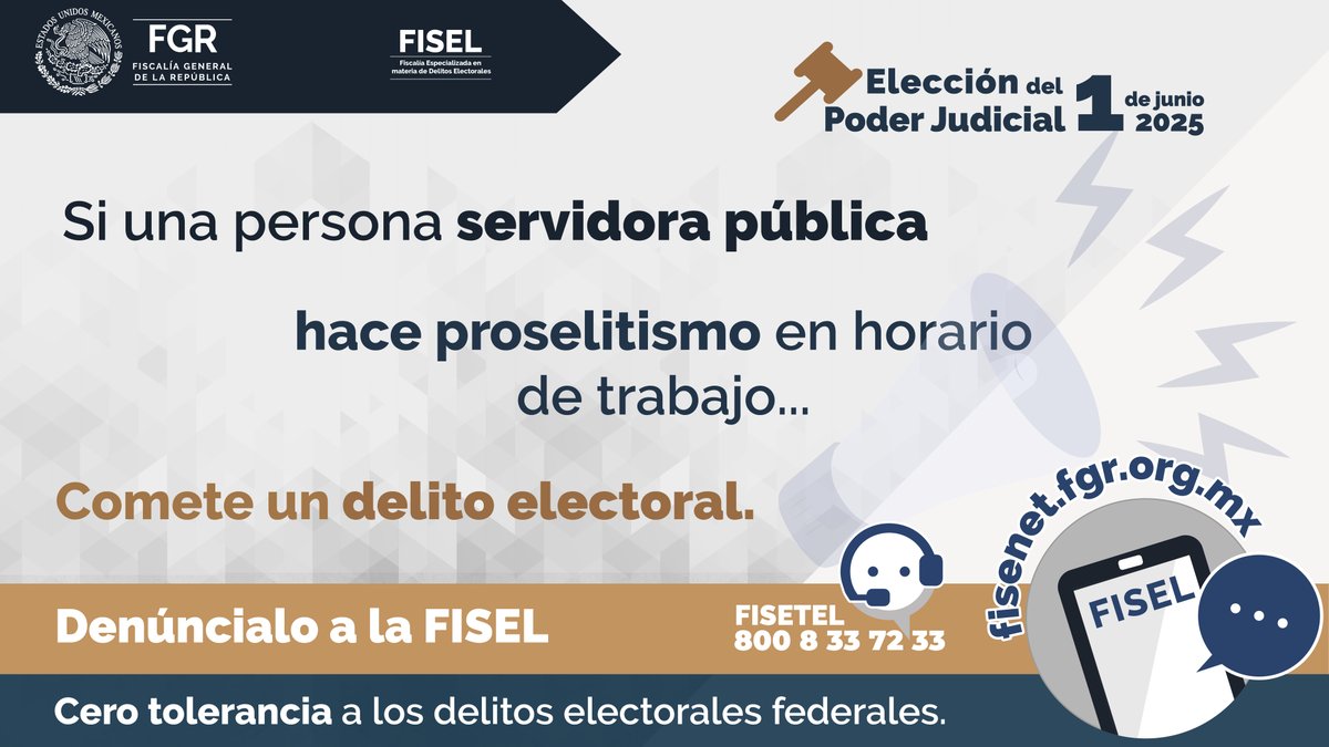 FGRMexico's tweet photo. Las personas servidoras públicas tienen prohibido hacer proselitismo en su horario de trabajo. 
#DenúncialosEnLaFISEL. 

Cero tolerancia a los delitos electorales federales. 
#ElecciónPoderJudicial
💻https://t.co/4dIN9INlAO https://t.co/UGNCPDzh9q