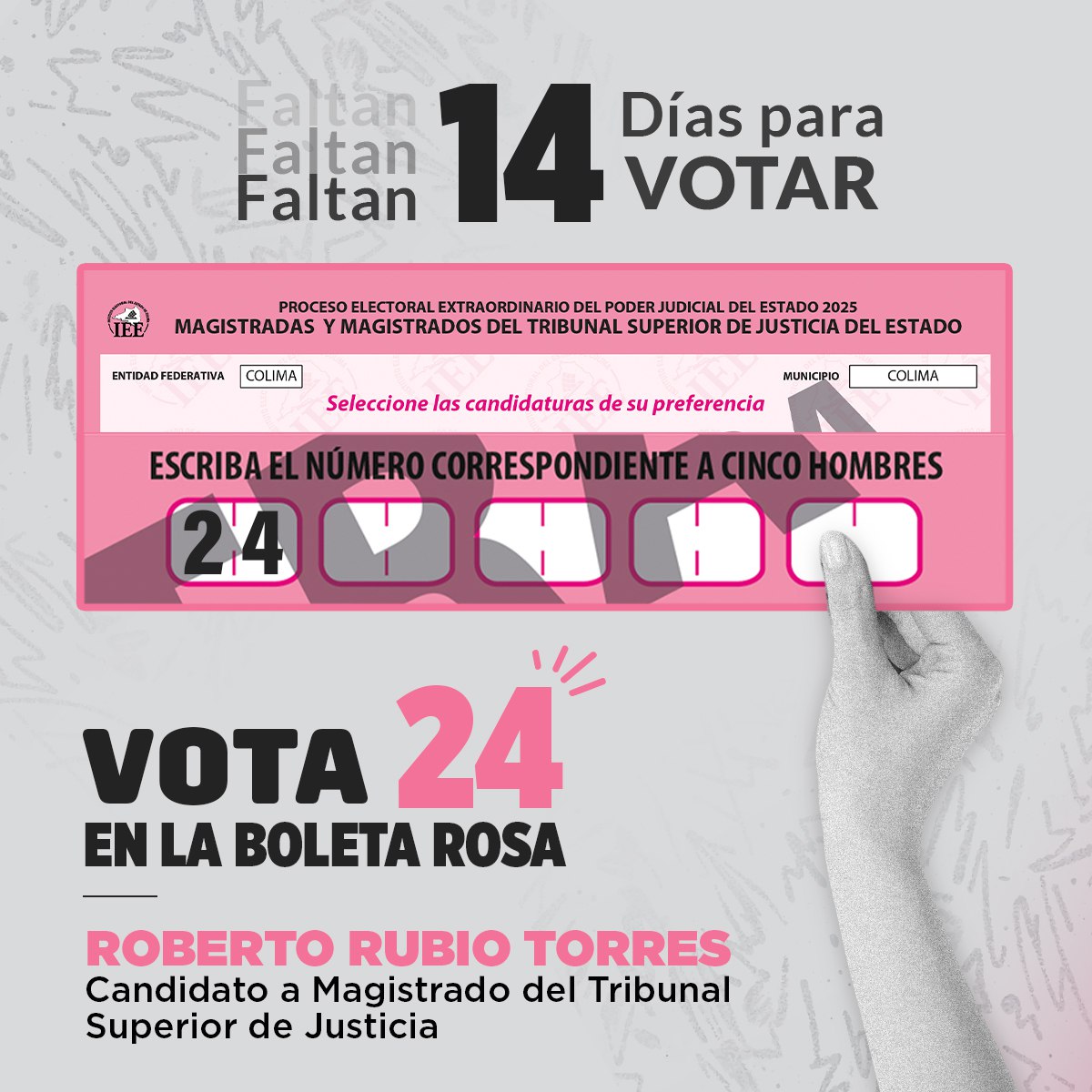 robertort1978's tweet image. Estamos a unos días de hacer la diferencia desde el interior del Poder Judicial. Tú tienes el poder de lograrlo, ¡sal a votar! 

Vota por el 24 en la boleta rosa.

#RobertoRubio #BoletaRosa #24
#PoderJudicial #EleccionesPoderJudicial #Colima