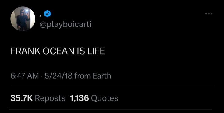 Since Carti will have Justin Bieber and XXXTENTACION on BABYBOI it's not crazy to assume that we may get Frank Ocean on the album🤷‍♂️