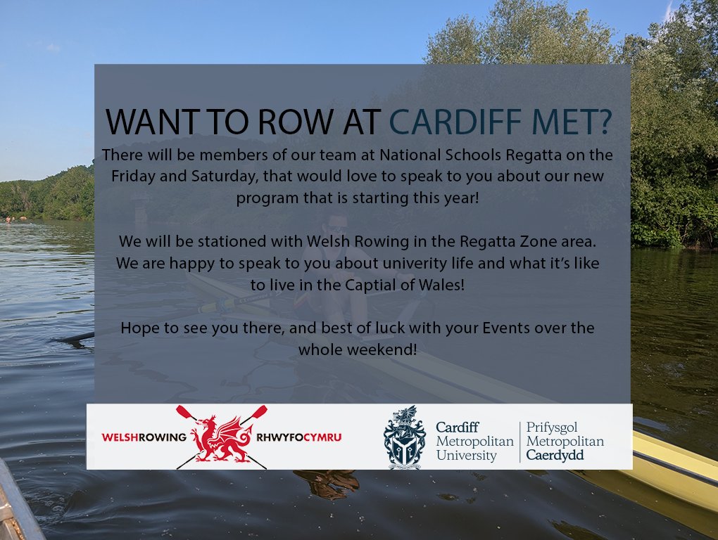 National Schools Regatta 2025

There are members of our team that are wanting to speak to you about coming to Cardiff Metropolitan University!

We will be based out of Welsh Rowing (<a href="/WelshRowing/">Welsh Rowing</a> ) in the Regatta Zone Area.