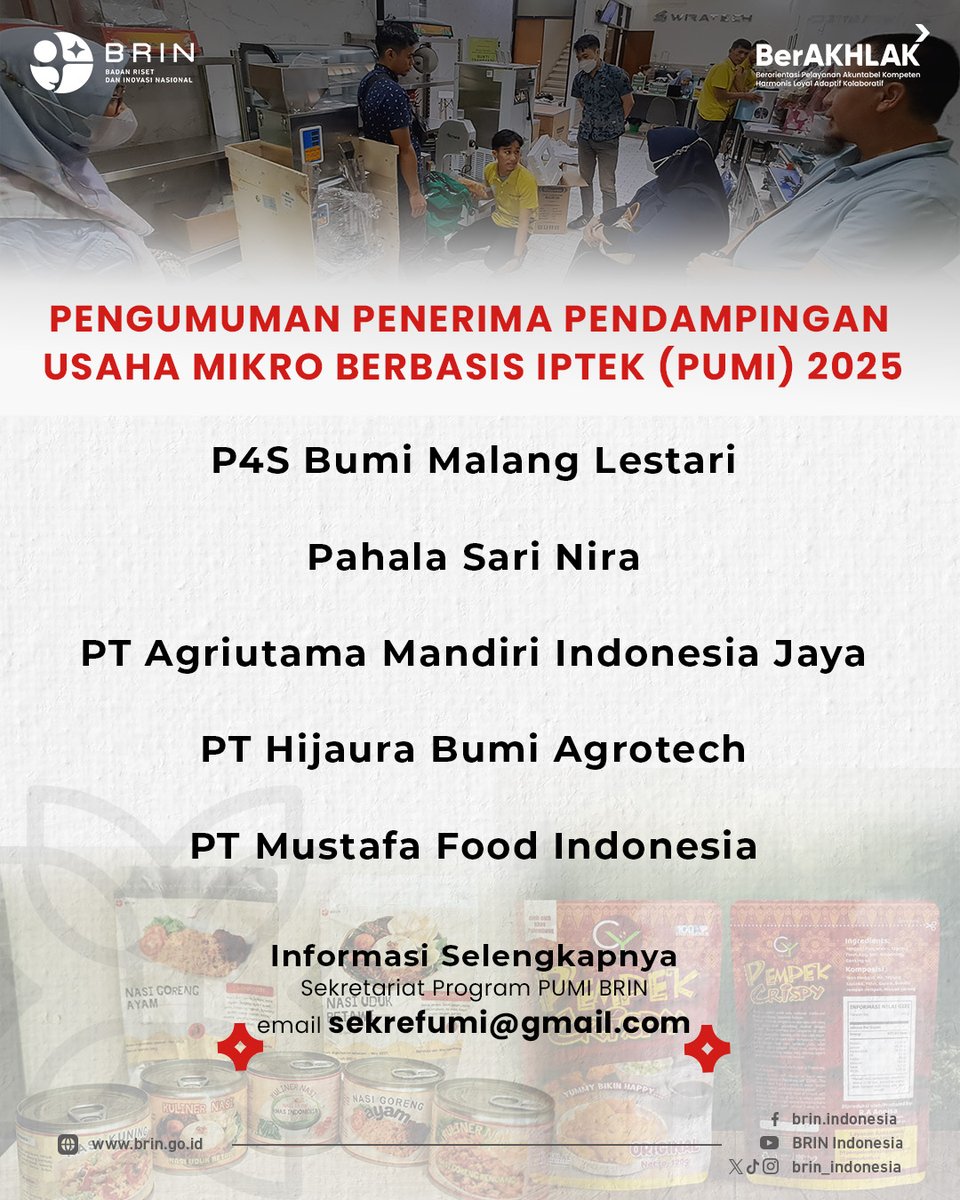 brin_indonesia's tweet photo. Bagi #KawanBRIN yang terpilih, siapkan diri untuk mengembangkan usaha dengan lebih kompetitif dan berdaya saing global.
Info lebih lanjut: sekrefumi@gmail.com
#BRIN #RisetInovasi #UMKM #Wirausaha #BanggaBuatanIndonesia #Pendamping #PUMI https://t.co/bzatA7s4Bf